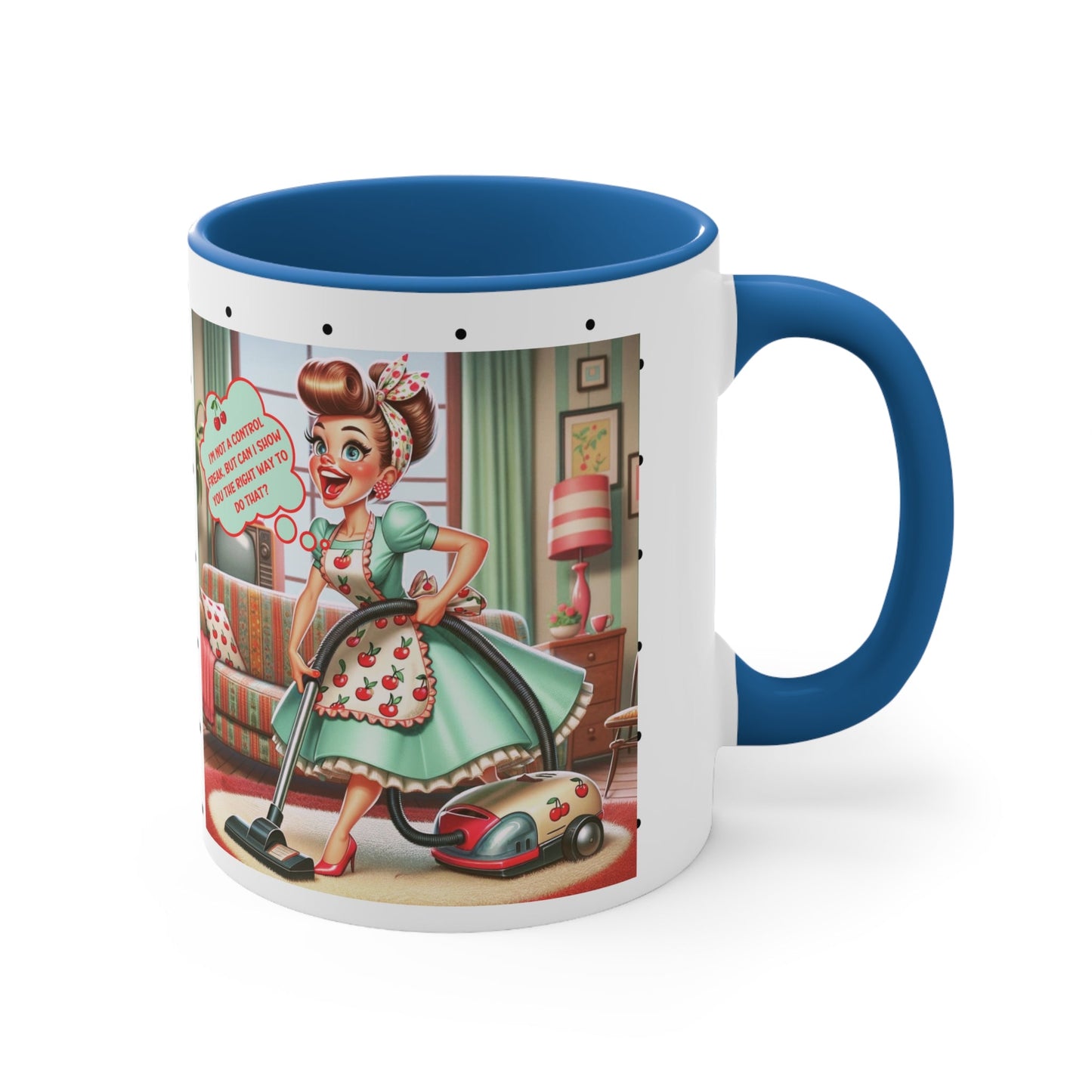 Funny 50s Kitschy Housewife, OCD Clean Freak, Retro Snarky Coffee Mug Gift - Snarkyhousewife