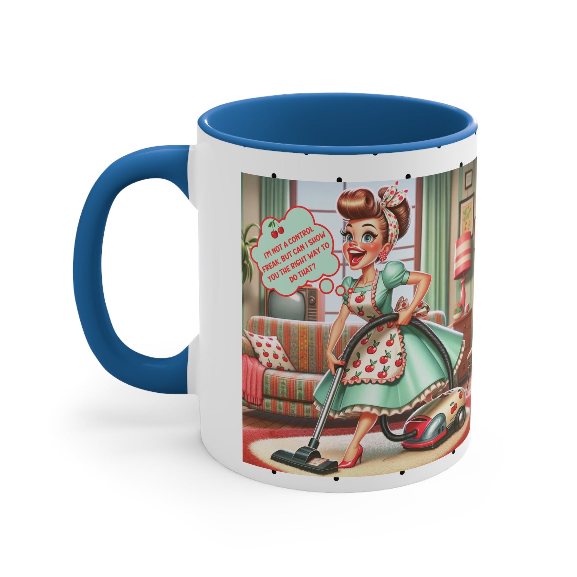 Funny 50s Kitschy Housewife, OCD Clean Freak, Retro Snarky Coffee Mug Gift - Snarkyhousewife