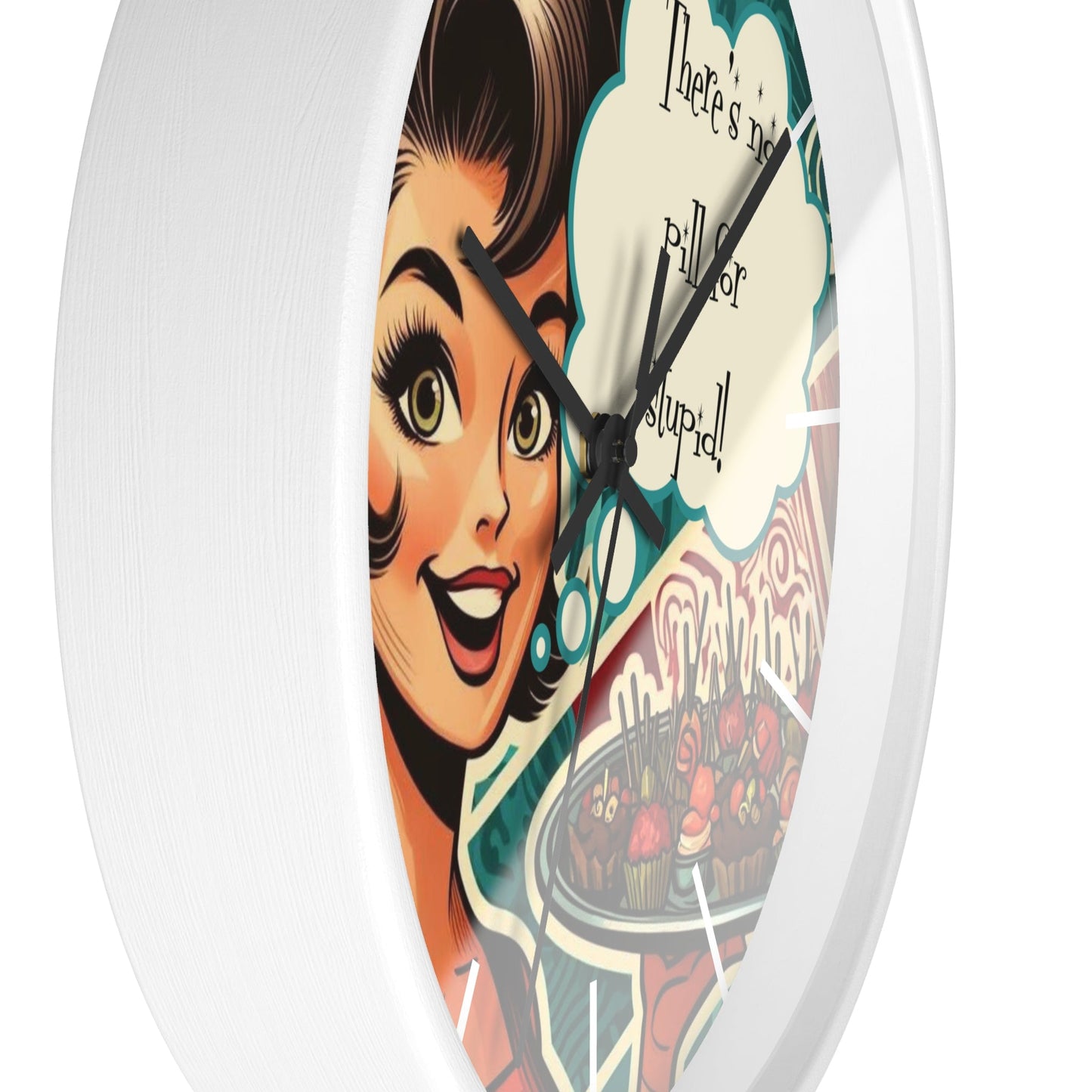 Funny 50's Woman, Retro Snarky Housewife, There's No Pill For Stupid Wall Clock - Snarkyhousewife