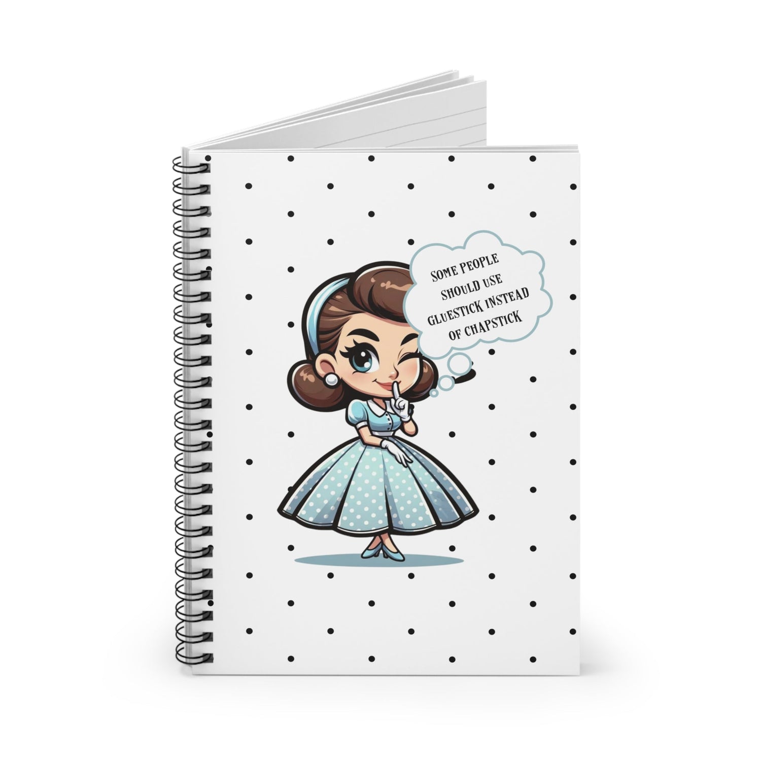 Snarky 50s Housewife, Funny Some People Need A Gluestick Instead of Chapstick, Kitsch Retro Office Spiral Notebook - Snarkyhousewife