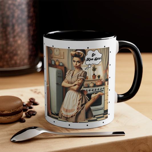 Snarky 50s Housewife Kick Dirt, Funny Pun Sarcastic Accent Coffee Mug, 11oz - Snarkyhousewife