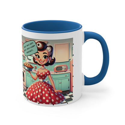 Snarky Housewife 50s Funny Kitsch Coffee Mug, I Don't Have Gray Hair, I Have Wisdom Highlights, Funny Accent Coffee Mug, 11oz - Snarkyhousewife