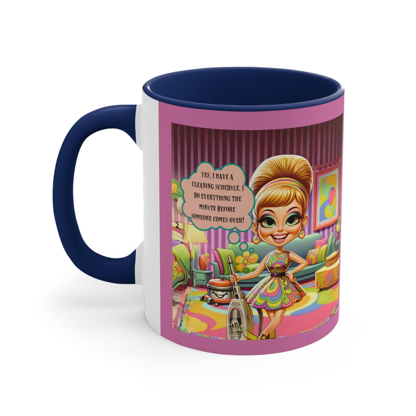 Snarky Housewife Funny, I Clean When Company Is Coming, Kitschy Pun Coffee Mug Gift 11oz - Snarkyhousewife